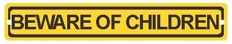 Street Sign "Beware Of Children"