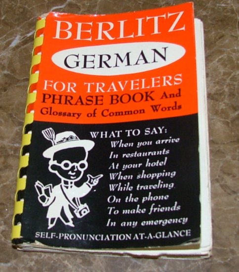 Berlitz German for Travelers by Berlitz Editors Staff Illustrations By Melita