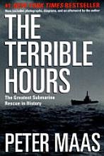The Terrible Hours: The Greatest Submarine Rescue in History by Peter Maas