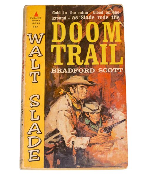 Doom Trail by Bradford Scott, Carl Hantman G-745 First Printing