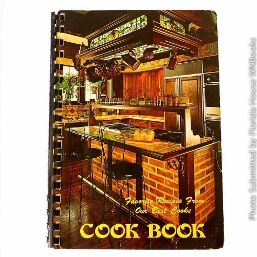 A Book of Favorite Recipes by Ladies of The Apostolic Church of Jesus Christ, Cambridge, Ohio