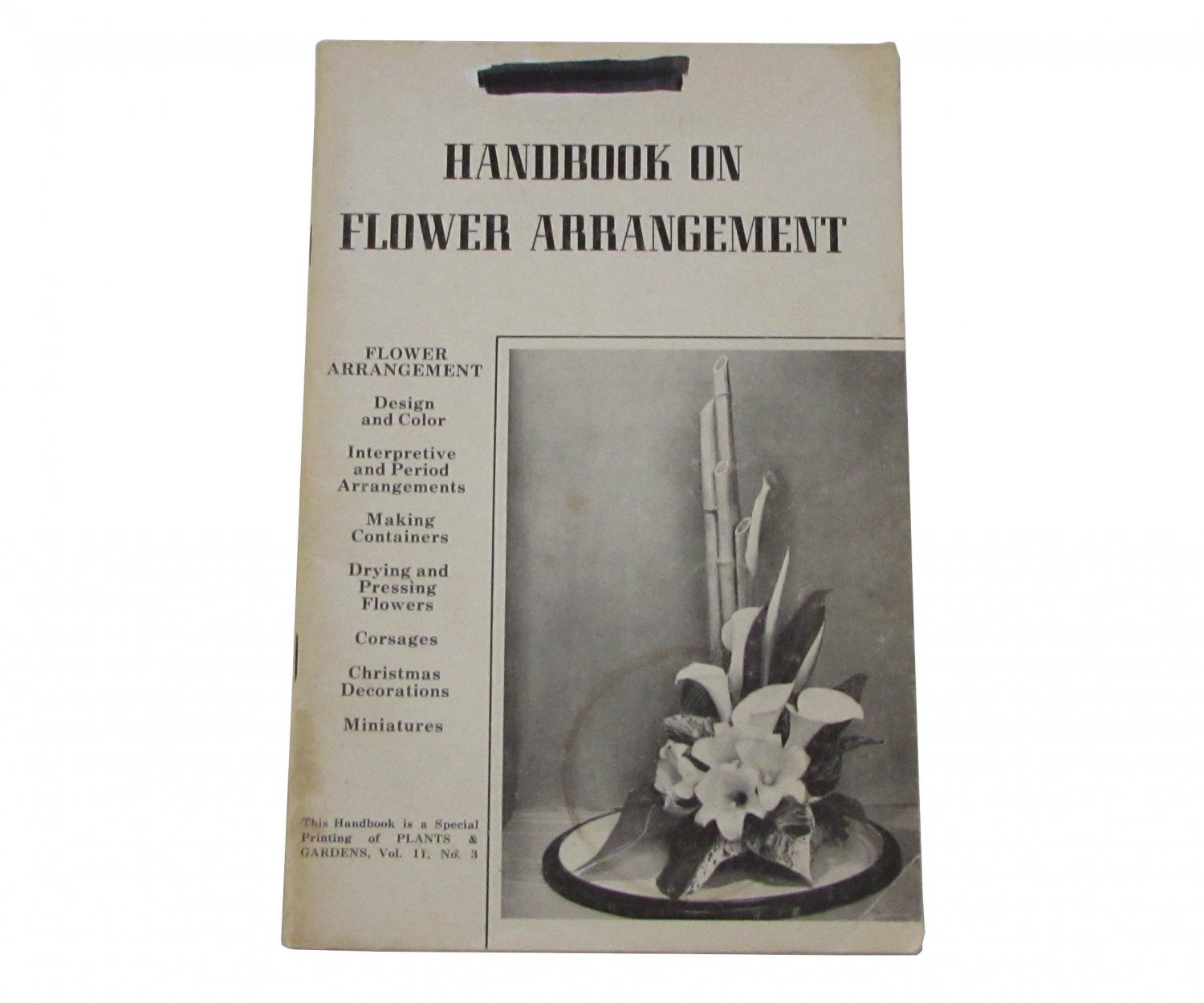 Handbook on Flower Arrangement-Plants & Gardens Vol. II, No. 3 by P. K. (Peter K) Nelson