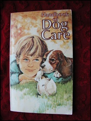 HANDBOOK OF DOG CARE - RALSTON PURINA CO. (1979) COLLECTIBLE