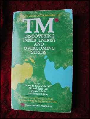 TM: DISCOVERING INNER ENERGY & OVERCOMING STRESS- BLOOMFIELD(1975)