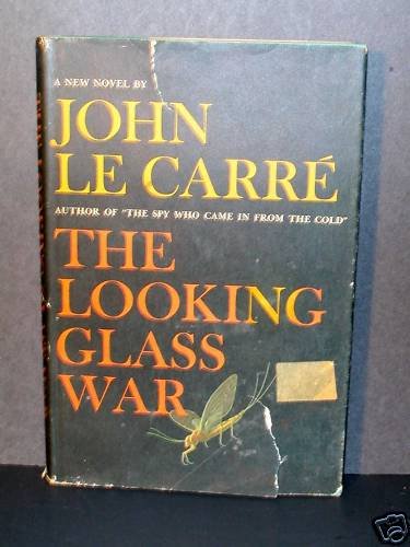 The Looking Glass War John Le Carre 1965 HCDJ VGC