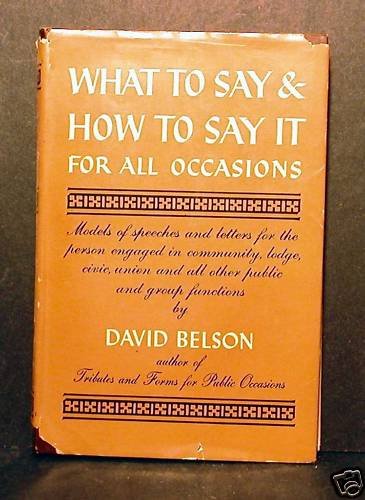 What To Say & How To Say It For All Occasions Belson FC