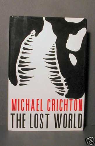 The Lost World by Michael Crichton HCDJ Fine 1st Trade