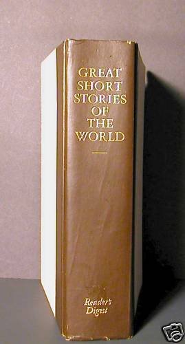 Great Short Stories of the World Hard Cover GC First Ed
