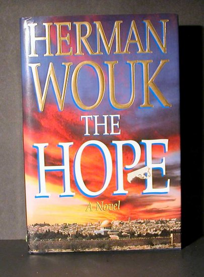 The Hope by Herman Wouk HCDJ Fine Cond.