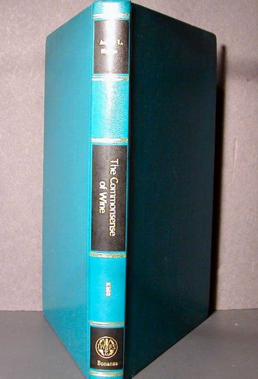 The Commonsense of Wine by Andre Simon 1971 GC Illust