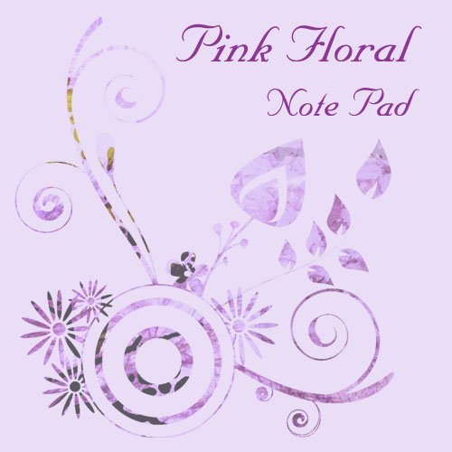 Custom Pink Floral Note Pad