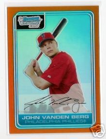 John Vanden Berg Philadelphia Phillies 2006 Bowman Chrome Orange Refractor RC SN#/25 BC24