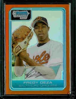 Fredy Deza Baltimore Orioles 2006 Bowman Chrome Orange Refractor RC SN#/25 BC57