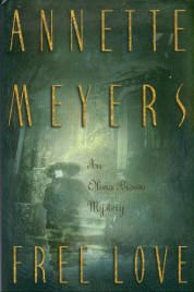 Meyers, Annette. Free Love