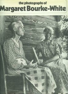 Callahan, Sean, ed. The Photographs Of Margaret Bourke-White