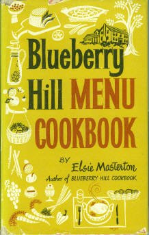 Blueberry Hill Menu Cookbook Elsie Masterson