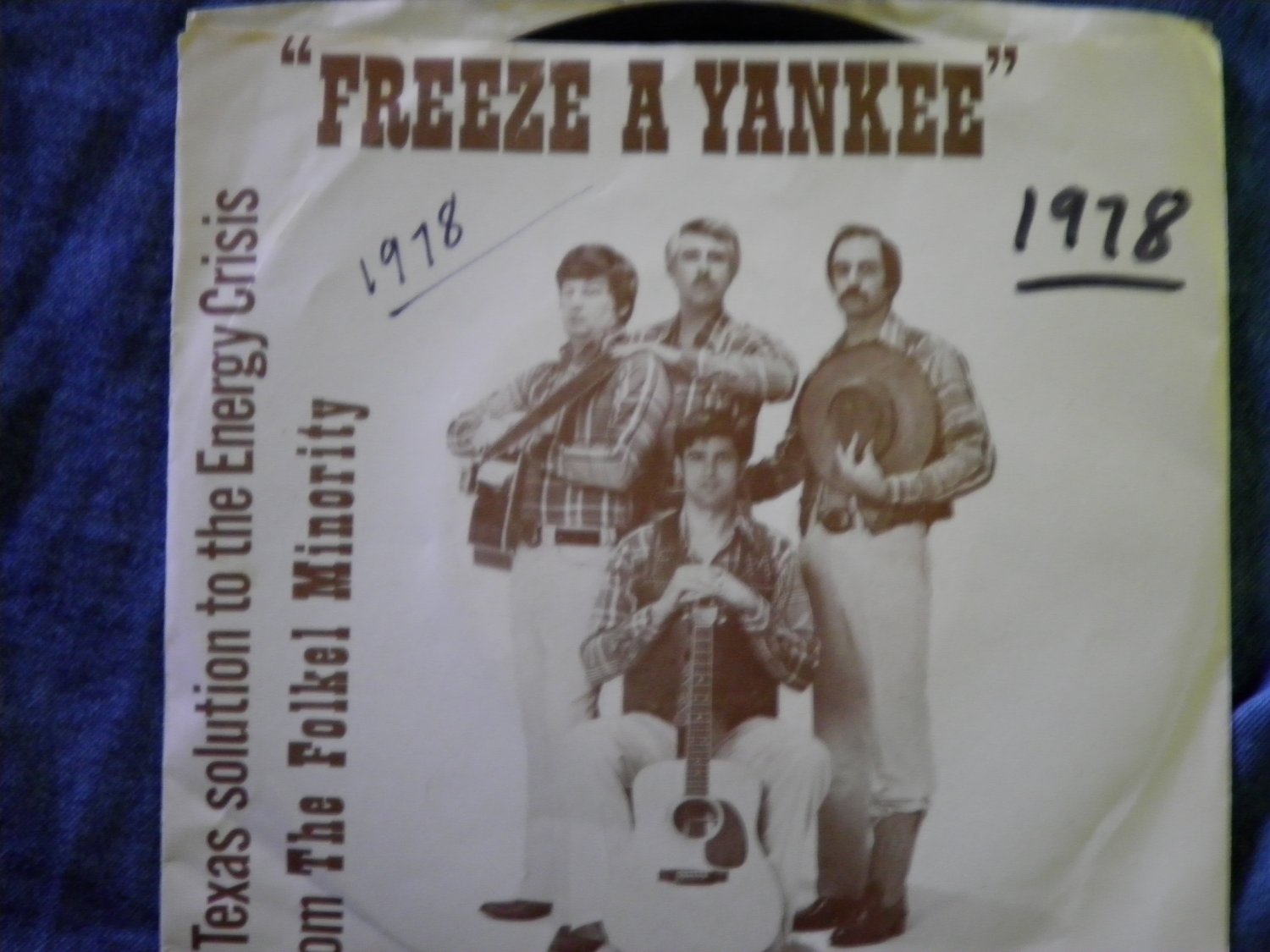 45 THE FOLKEL MINORITY Freeze A Yankee vintage vinyl record W/PICTURE SLEEVE