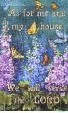 As for me and my houseLord.. Large Flag