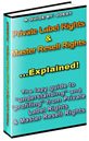 Private Label Rights & Master Resell Rights Explained