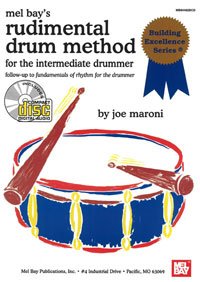 Rudimental Drum Method for the Intermediate Drummer Book/CD Set by Joe Maroni