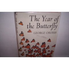 The Year of the Butterfly by George Ordish (Book) 1975