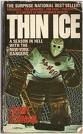 Thin Ice by Larry Sloman (Book) 1982