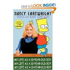 My Life As a 10-Year-Old Boy by Nancy Cartwright (Book) 2000