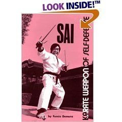 Sai Karate Weapon Of Self-defense by Fumio Demura