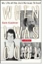When I Was Cool by Sam Kashner (Book) 2004