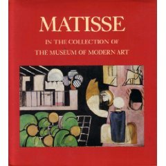 Matisse In the Collection of the Museum of Modern Art by John Elderfield (Book) 1978