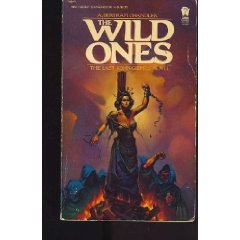 The Wild Ones by A Bertram Chandler (Book) 1985