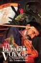The Incredible Voyage by Tristan Jones (Book) 1977