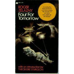 Four For Tomorrow by Roger Zelazny (Book) 1967
