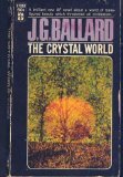 The Crystal World By J.G.Ballard (Book) 1966