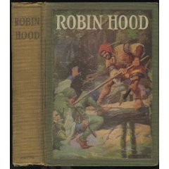 Robin Hood introduction by George Cockburn Harvey and illustrated by Edwin John Prittie (Book) 1923