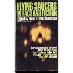 Flying Saucers In Fact and Fiction edited by Hans Stefan San tesson (Book) 1968