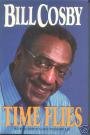 Time Flies by Bill Cosby (Book) 1987