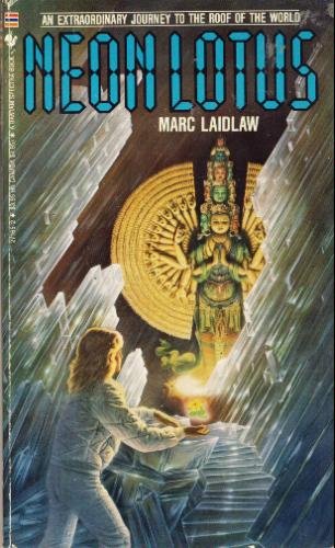 Neon Lotus by Marc Laidlaw (Book) 1988
