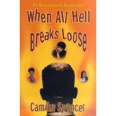 When All Hell Breaks Loose by Camika Spencer (Book) 1999 Signed