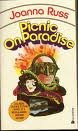Picnic On Paradise by Joanna Russ (Book) 1968