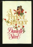 A Perfect Stranger by Danielle Steele (Book) 1982