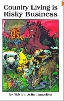 Country Living Is Risky Business (Paperback)