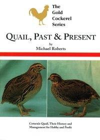 Quail Past and Present (Paperback)