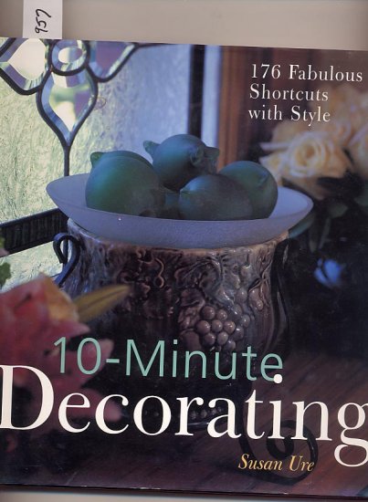 10-Minute Decorating by Susan Ure