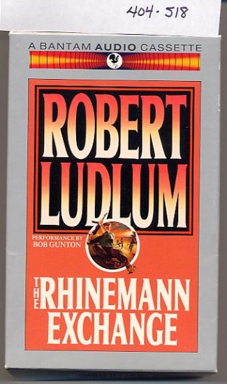 The Rhinemann Exchange by Robert Ludlum Audio Book 1991