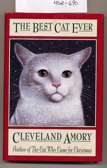 The Best Cat Ever by Cleveland Amory 1993 HC