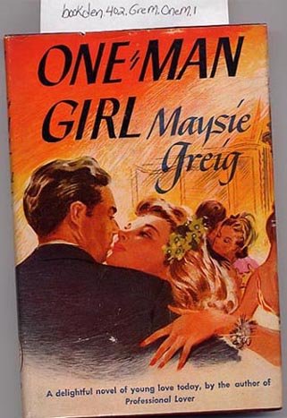 One Man Girl by Maysie Greig HC