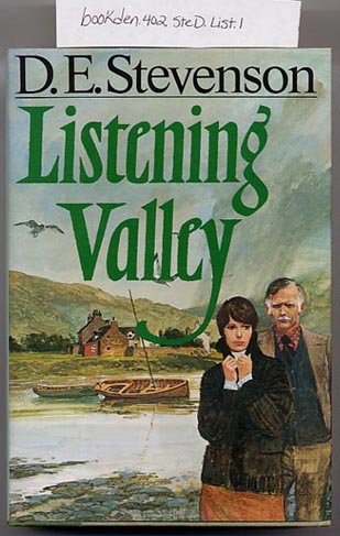 Listening Valley by D.E. Stevenson 1978 HC