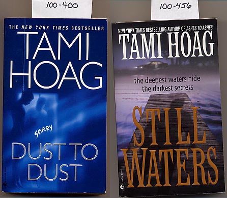 Lot of 2 Tami Hoag - Dust to Dust, Still Waters PB