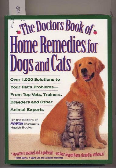 The Doctors Book of Home Remedies for Dogs and Cats HC